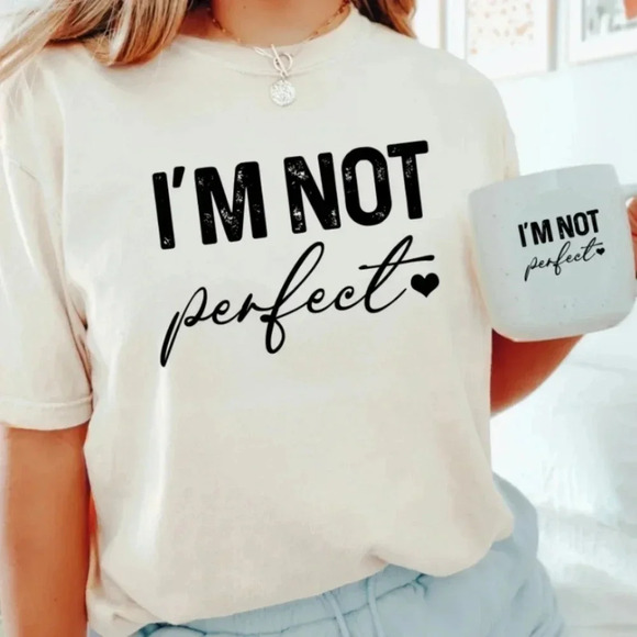 NWOT I'm not Perfect Tee Shirt - Picture 1 of 2